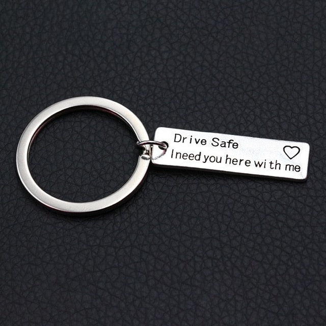 Drive Safe I Need You Here With Me/Couples Keychain/Engraved Keychain/Lettering A-Z Keychain/Husband Gift/Boyfriend Gift