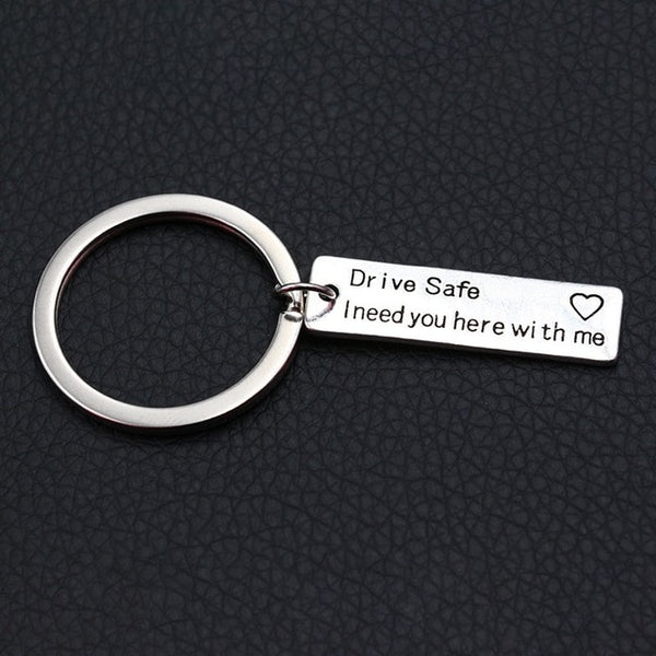 Drive Safe I Need You Here With Me/Couples Keychain/Engraved Keychain/Lettering A-Z Keychain/Husband Gift/Boyfriend Gift