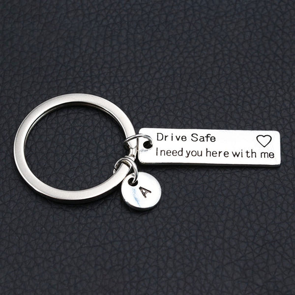 Drive Safe I Need You Here With Me/Couples Keychain/Engraved Keychain/Lettering A-Z Keychain/Husband Gift/Boyfriend Gift